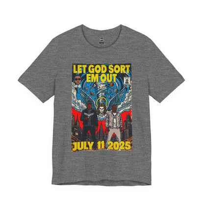 Let God Sort Em Out - Unisex Jersey Short Sleeve Tee