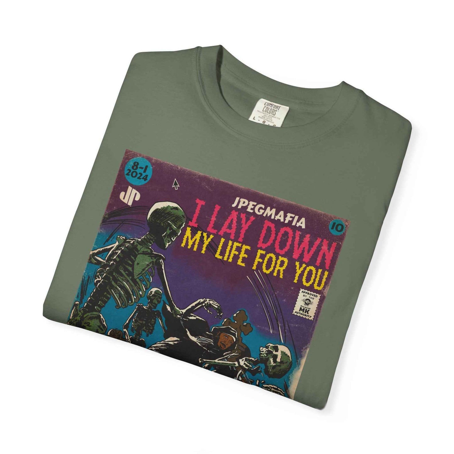 I Lay Down My Life For You -  Unisex Comfort Colors T-shirt