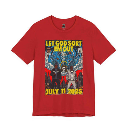 Let God Sort Em Out - Unisex Jersey Short Sleeve Tee