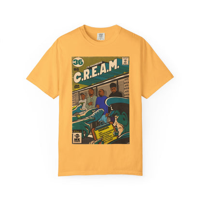 C.R.E.A.M - Unisex Comfort Colors T-shirt
