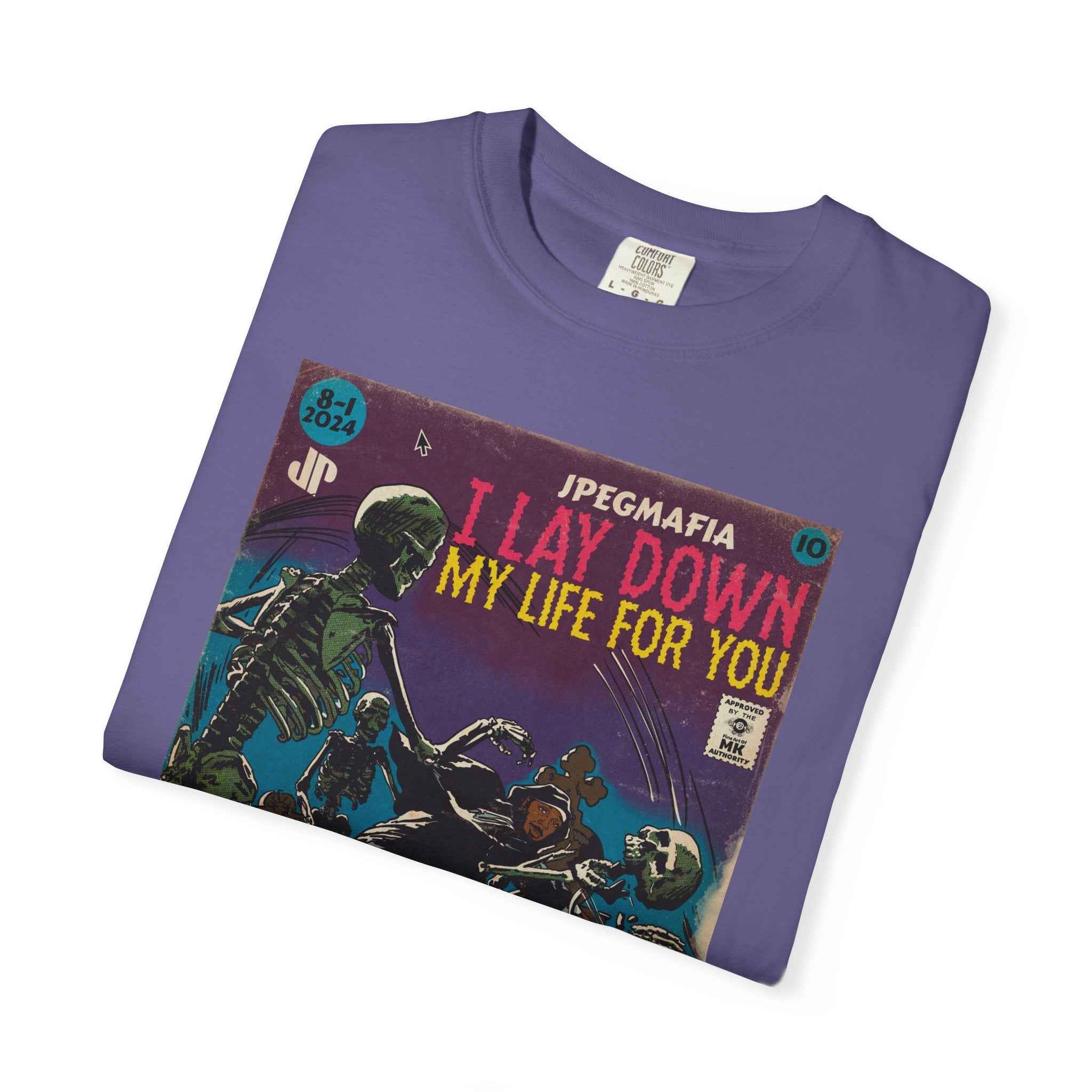 I Lay Down My Life For You -  Unisex Comfort Colors T-shirt
