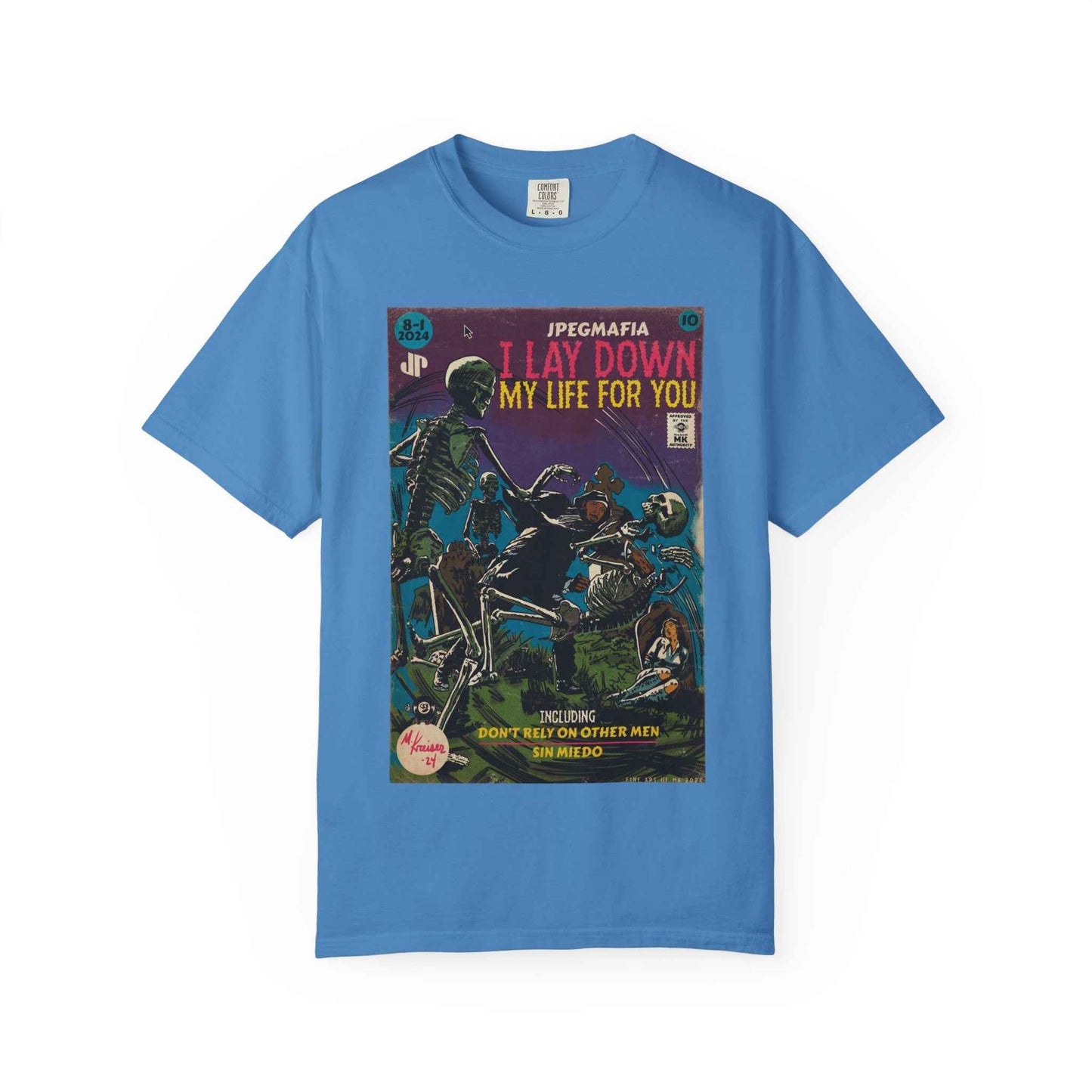 I Lay Down My Life For You -  Unisex Comfort Colors T-shirt