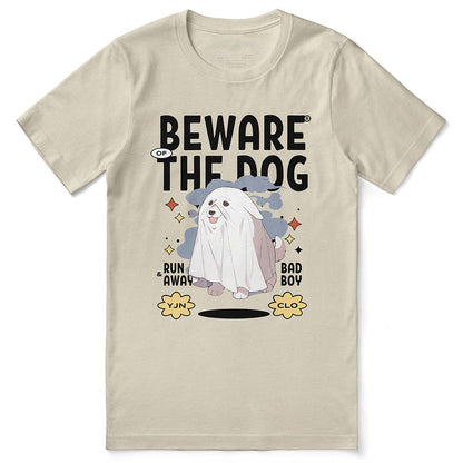 Beware Of The Dog T-Shirt - Lolomo!