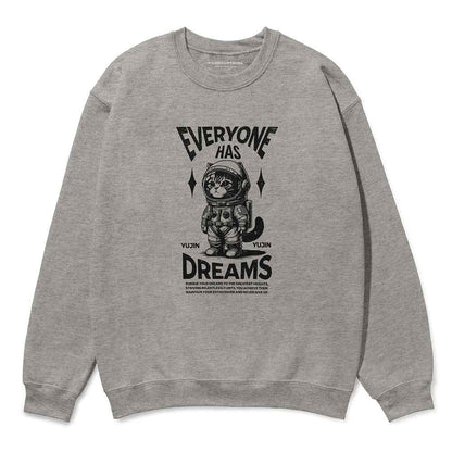 Dream Big Cat Sweatshirt