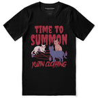 Time To Summon Cat T-Shirt - Lolomo!